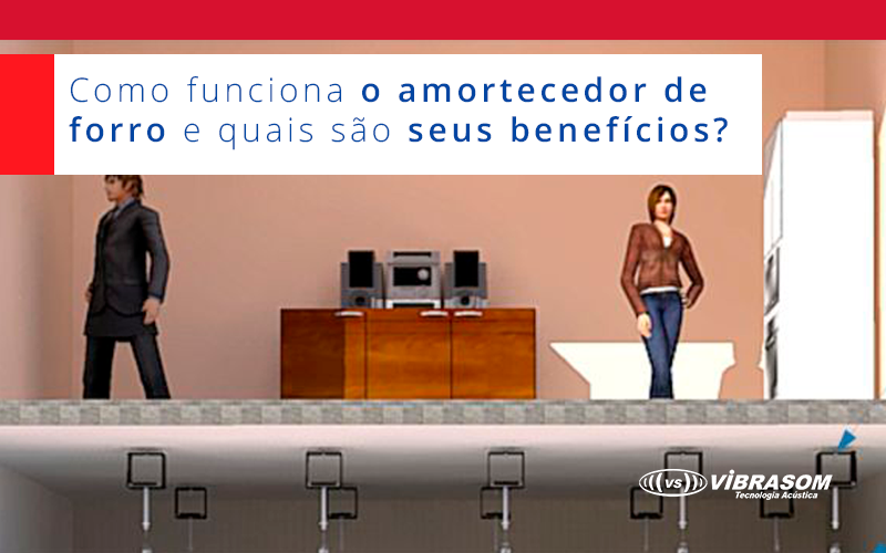 Amortecedor de forro: Saiba o funcionamento e benefícios Amortecedor de forro: Saiba o funcionamento e benefícios
