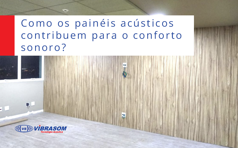 Painéis acústicos da Vibrasom Tecnologia Acústica